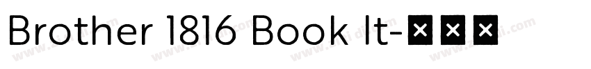 Brother 1816 Book It字体转换